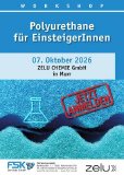 Workshop: Polyurethane für EinsteigerInnen