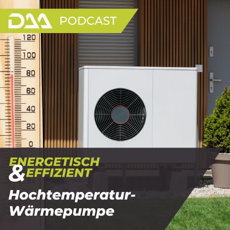 daa-podcast-hochtemperatur-waermepumpe.png
