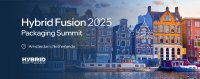 Registration Open for Hybrid Fusion Packaging Summit 2025 at https://bit.ly/hybrid-fusion