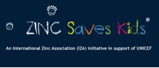 Zinc-saves-kids ist eine Initiative der International Zinc Association in Zusammenarbeit mit UNICEF. Die Initiative hat das Ziel, die Überlebens-, Wachstums- und die Entwicklungschancen von mangelernährten Kindern zu verbessern, indem sie UNICEFs Zink-Nährstoff- und Gesundheitsprogramm finanziell unterstützt
