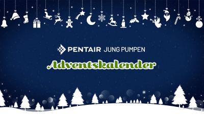 Facebook-Adventskalender von Pentair Jung Pumpen