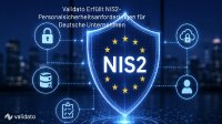 Was sagt NIS2 zur Personalsicherheit? Deutschland verschärft die Anforderungen an Human Risk Management. In Deutschland und der Schweiz setzt NIS2 neue Massstäbe: Unternehmen in kritischen Sektoren müssen die Integrität ihrer Mitarbeitenden und externen Partner nachweislich prüfen — Validato liefert die Lösung in über 200 Ländern.