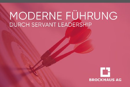 Servant Leadership – Ein Webinar der BROCKHAUS AG