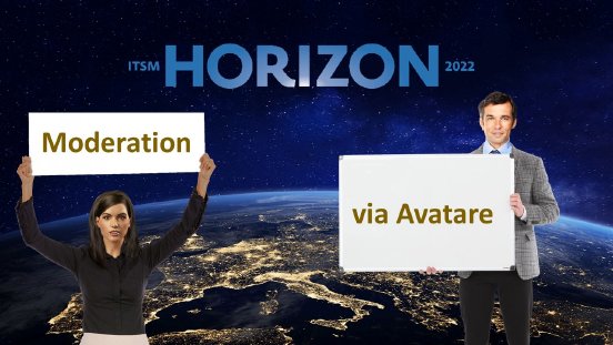 ITSM Horizon 2022 Avatare Moderation.jpg