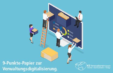 Das 9-Punkte-Papier zur Verwaltungsdigitalisierung enthält 9 Zielsetzungen zur Digitalisierung von Verwaltung, Gesellschaft und zur Stärkung der Sicherheit im Cyber- und Informationsraum.