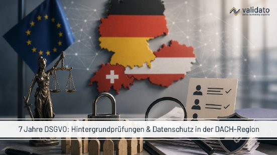 7 Jahre DSGVO und Background Checks.png