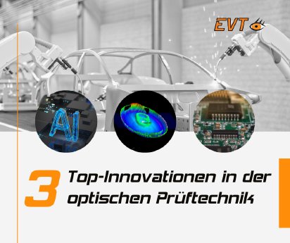 Top-Innovationen in der optischen Prüftechnik.png