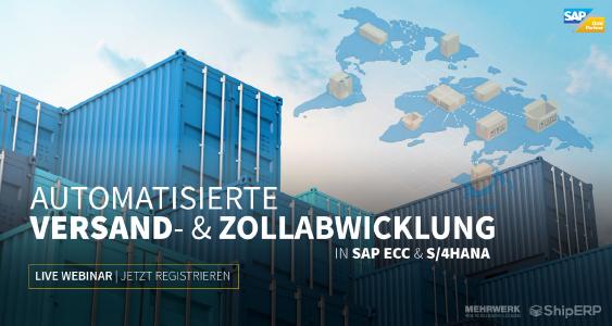 Automatisierte Versand- und Zollabwicklung in SAP ECC & S/4HANA