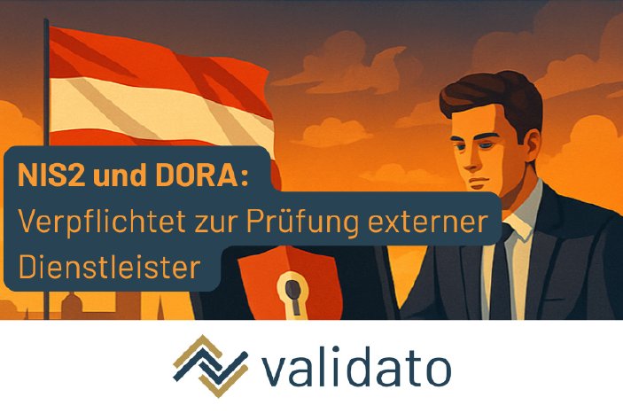 NIS2 und DORA Verpflichtet zur Prüfung externer Dienstleister PB.png