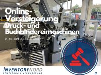 Versteigerung von Druck- und Buchbindereimaschinen