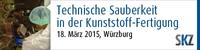 Technische Sauberkeit in der Kunststoff-Fertigung