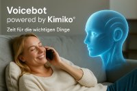 Voicebot powered by Kimiko®: Zeit für die wichtigen Dinge