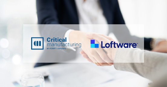 Critical Manufacturing geht Partnerschaft mit Loftware ein.jpg