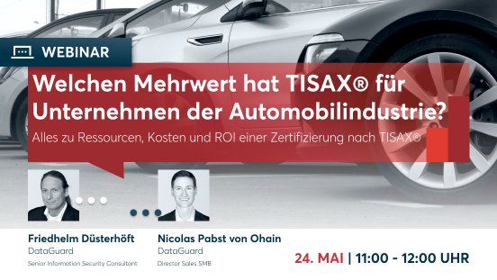 20230511_Welchen Mehrwert hat TISAX® fuer Unternehmen der Automobilindustrie_Promo.png