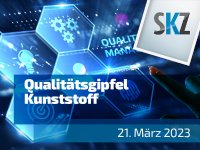 Der Qualitätsgipfel Kunststoff am 21. März 2023 in Würzburg ist Branchentreff für Qualitätsfachkräfte und Entscheider aus der Kunststoffindustrie (Bild: SKZ)