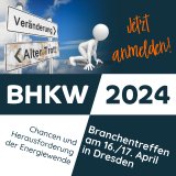 BHKW-Jahreskongress am 16./17. April 2024 im Dresdner Kongresszentrum