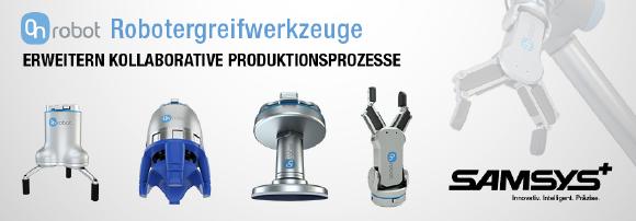 Die Samsys GmbH seit diesem Jahr als zertifizierter Vertragspartner auf die Robotergreiferwerkzeuge der Firma OnRobot.