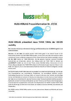 Presseinformation_17_HUSS_VERLAG_HUSS-VERLAG präsentiert neue THINK TANKs der VISION mobility.pdf