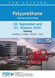 SAVE THE DATE – FSK-Fachtag Polyurethane am 30.09. und 01.10.2026