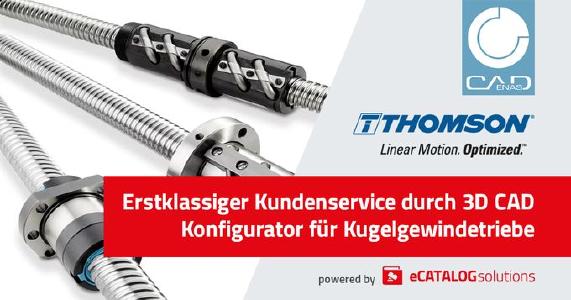 Neuer 3D CAD Konfigurator für Thomson Kugelgewindetriebe beschleunigt Online Produktauswahl