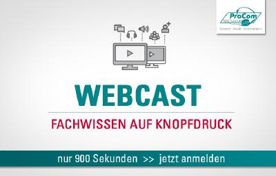 Fachwissen auf Knopfdruck - mit der Webcast-Reihe von ProCom-Bestmann