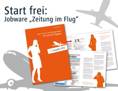 Start Frei Fur Die Zeitung Im Flug Von Jobware Jobware Gmbh Pressemitteilung Pressebox
