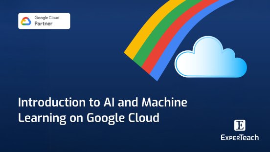 2026_LinkedIn Events Introduction to AI and Machine Learning on Google Cloud.png