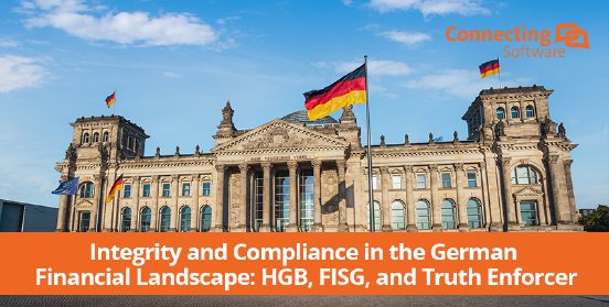integrity-and-compliance-in-the-german-financial-landscape-hgb-fisg-and-truth-enforcer.png