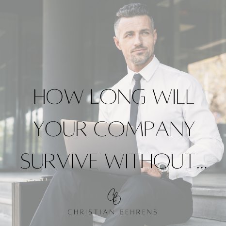 How long will your company survive without....png