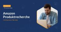 5 Methoden zur erfolgreichen Amazon Produktrecherche