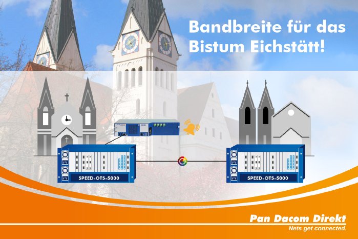 Pressenews_Bistum Eichstätt vertraut auf DWDM-Lösung der Pan Dacom Direkt GmbH.jpg