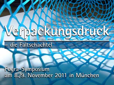 Fogra-Symposium "Verpackungsdruck – die Faltschachtel"
