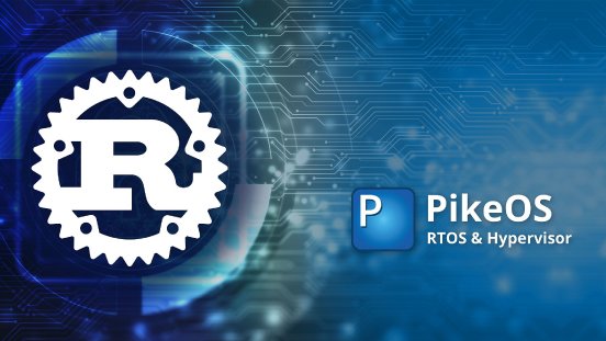PikeOS and Rust-2133x1200.jpg