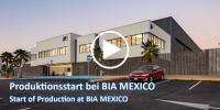 BIA TechVideo: Produktionsstart bei BIA MEXICO