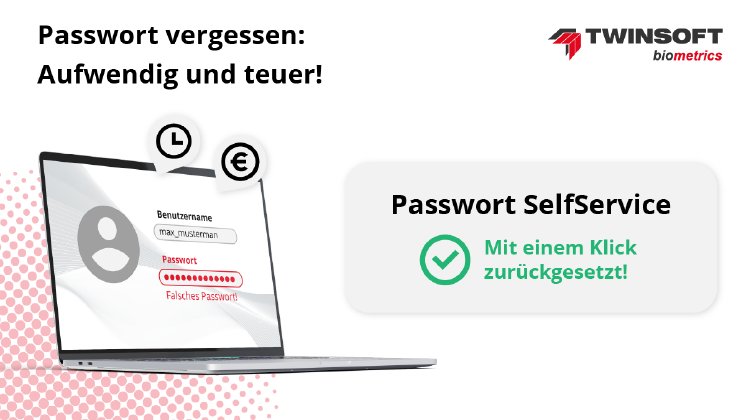 Passwort SelfService Kampagne – TWINSOFT biometrics GmbH & Co. KG.png