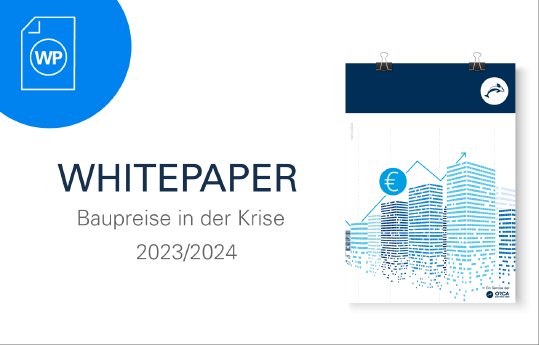 IL_orca_2024-02_WP-Baupreise in der Krise-2023-24_Pressebox.png