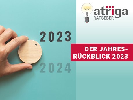 2024-01-15 Jahresrückblick 2023 atriga Ratgeber_Post google.png