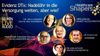 Evidenz digitaler Therapien – Nadelöhr in die Versorgung weiten, aber wie? LiveTalk der Healthcare Shapers am 5. September von 12 Uhr bis 13 Uhr auf LinkedIn