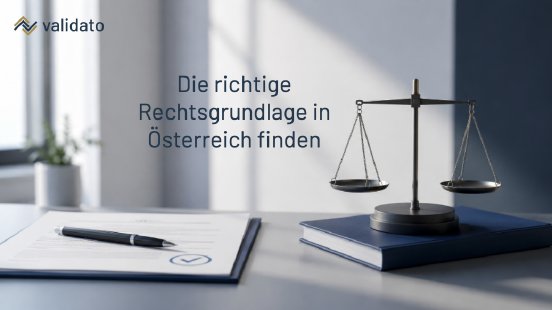 Die richtige Rechtsgrundlage in Österreich finden.png