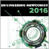 Engineering Newcomer 2016: 