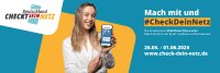 Deutschland checkt sein Netz! Die bundesweite Mobilfunk-Messwoche.
Eine Woche lang, für bessere Daten zum Mobilfunk. Das beste? Jeder kann mitmachen. Alle Infos zur Messwoche und wie auch du teilnehmen kannst erfährst auf der Aktionswebsite https://check-dein-netz.de
Also mach mit, vom 26.05. – 01.06.2025 und #CheckDeinNetz Deutschland checkt sein Netz! Die bundesweite Mobilfunk-Messwoche.
Eine Woche lang, für bessere Daten zum Mobilfunk. Das beste? Jeder kann mitmachen. Alle Infos zur Messwoche und wie auch du teilnehmen kannst erfährst auf der Aktionswebsite https://check-dein-netz.de
Also mach mit, vom 26.05. – 01.06.2025 und #CheckDeinNetz