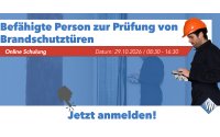 Befähigte Person zur Prüfung von Brandschutztüren