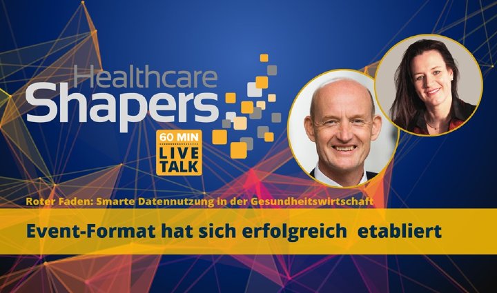 Healthcare Shapers LiveTalk: Das Event-Format hat sich erfolgreich etabliert!