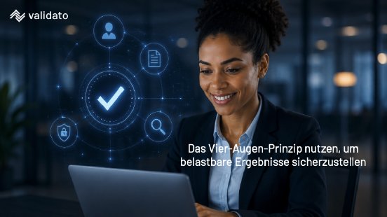 37. Das Vier-Augen-Prinzip nutzen, um belastbare Ergebnisse sicherzustellen.png