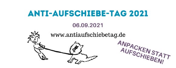 Anti-Aufschiebe-Tag 2021, Grafik von der Veranstalterin Catrin Grobbin
