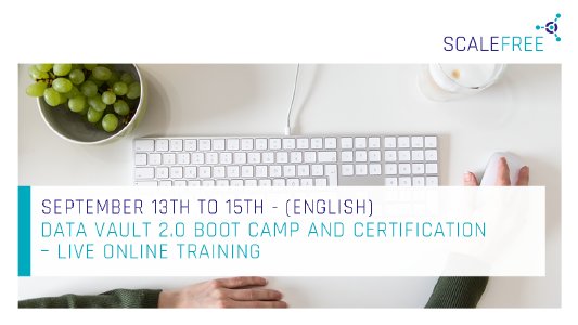 Data Vault 2.0 Boot Camp - September 13 to 15