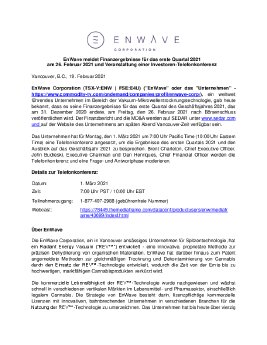 19022021_DE_EnWave to Report Q1 2021 and Annual Financial Results and Hold Earnings Call[1] DE.pdf