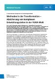 [PDF] Pressemitteilung: Methoden in der Transformation – Absicherung von komplexen Entwicklungszielen in der VUKA-Welt