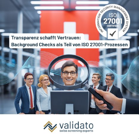 Transparenz schafft Vertrauen Background Checks als Teil von ISO 27001-Prozessen.png
