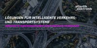 LÖSUNGEN FÜR INTELLIGENTE VERKEHRS- UND TRANSPORTSYSTEME